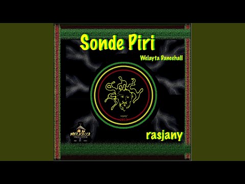 Sonde Piri (Welayta Dancehall)