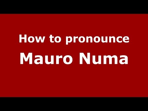 How to pronounce Mauro Numa (Italian/Italy)  - PronounceNames.com