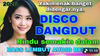 Download lagu DJ DANGDUT REMIX TERBARU | RINDU SEMAKIN DALAM | BASS LEMBUT AUDIO JERNIH DISCO VIRALL 2025 mp3