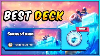 BEST DECK for SNOWSTORM CHALLENGE! - Deck Guide by SirTagCR