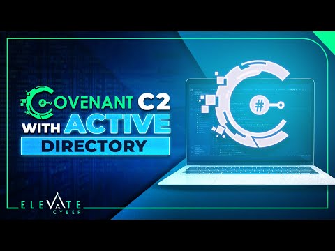 Using Covenant C2 with Active Directory