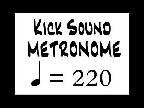 BPM 220 Kick Sound Metronome