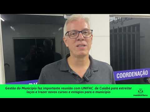 Reunião entre UNIFACC-MT e município de Paranatinga