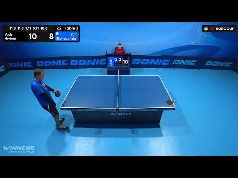 12:25 Vadym Hryban - Yurii Shchepanskyi 05.08.2023 TT Euro.Cup Ukraine Star. Table 3