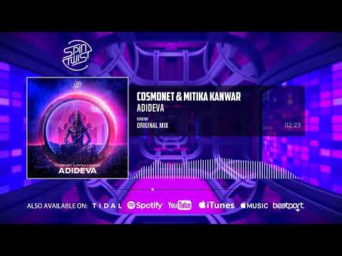Cosmonet, Mitika Kanwar - Adideva (Official Audio)
