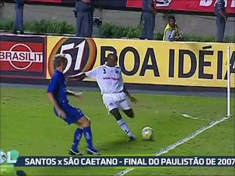 Santos 2 x 0 São Caetano (Campeonato Paulista 2007)
