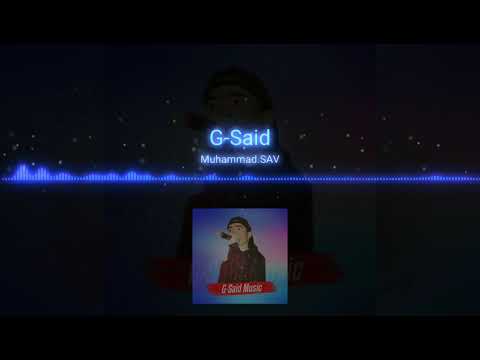 G-Said - Muhammad S.A.V 2020