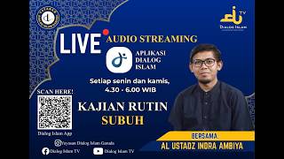 Download lagu Kajian Subuh - Al Ustadz Indra Ambiya mp3