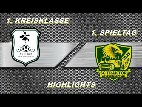SV Heide Klein Schwechten II - SG Traktor Wust / SV Preussen Schönhausen II