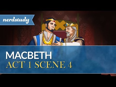 Macbeth Summary (Act 1 Scene 4) - Nerdstudy