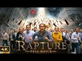 The Rapture Of The Church The 2026 Movie That Shook The World Apocalypse