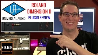 Video thumbnail for Universal Audio Roland Dimension D - PLUGIN by Home Recording Made Easy