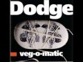 Dodge "Veg-O-Matic" - démence