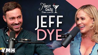 Ex Files w/ Jeff Dye | First Date with Lauren Compton