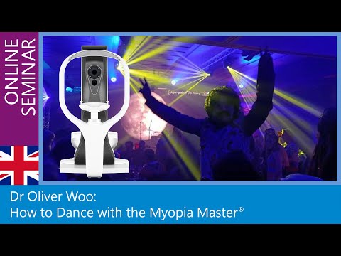 [Online Seminar] Dr Oliver Woo - How to Dance with the Myopia Master®, 09 June 2021