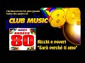 Ricchi e Poveri - Sarà perché ti amo - ClubMusic80s ...