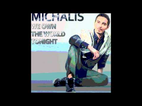 We own the world tonight - Michalis Hatzigiannis ( Full song new 2012 )