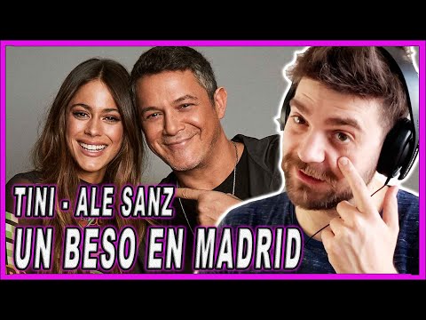 [DEMIAN REACCIÓN] 🎧- - Un Beso en Madrid 🔥 🧞‍♀️TINI🧞‍♀️,🧞 Alejandro Sanz🧞