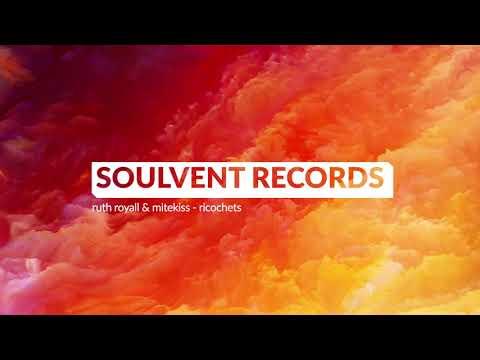 Ruth Royall x Mitekiss - Ricochets