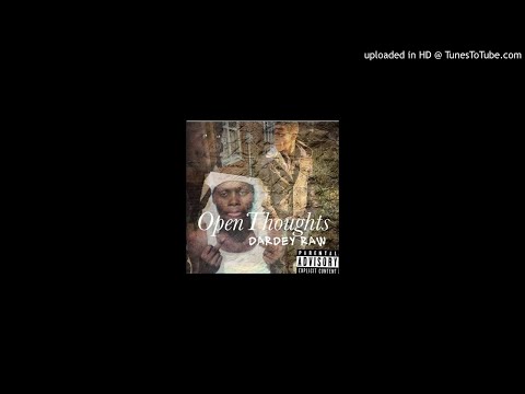 Dardey Raw - OPEN THOUGHTS