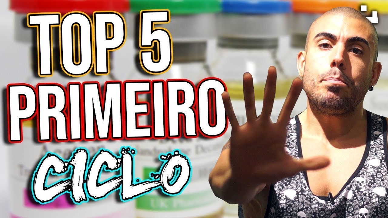 Top 5 drogas para primeiro ciclo