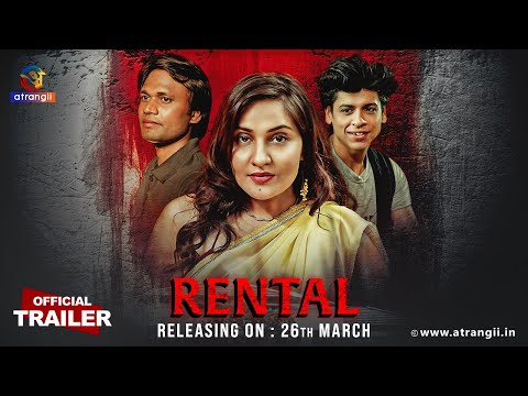 Rental | Releasing On : 26th March | Exclusively On Atrangii App 