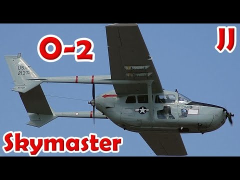 The Cessna O-2 Skymaster - Vietnam War Forward Air Control Aircraft