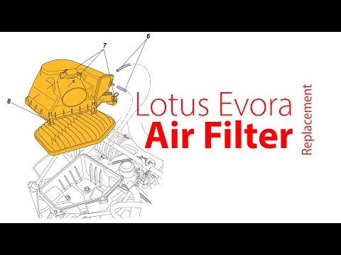 Lotus Evora - Engine Air Filter, Air Cleaner Replacement - by the book and the faster way
