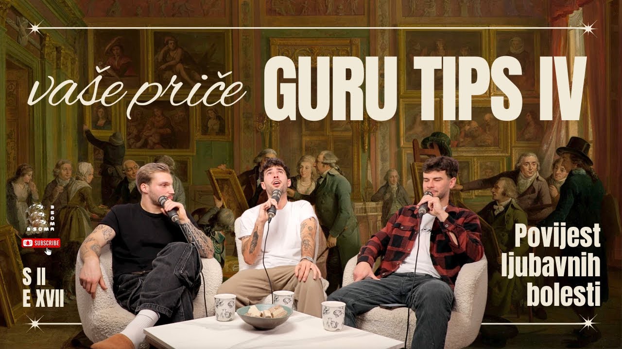 GURU TIPS 4 - Liječimo vaše ljubavne probleme vodom sa korita Ivanova | 3SOMA Podcast S02E17
