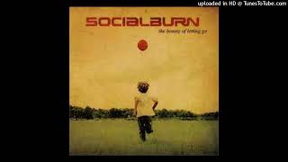 Socialburn - Get Out Alive