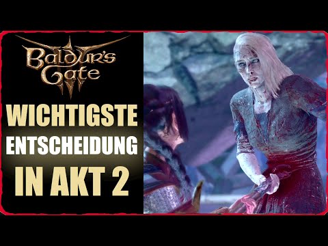 Baldur's Gate 3 IMPORTANT DECISIONS in Act 2 - Best Loot New Team Members and Moon Lantern