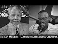 Nelson Mandela (EXTRA) - IJAMBO RYAHINDURA UBUZIMA EP680