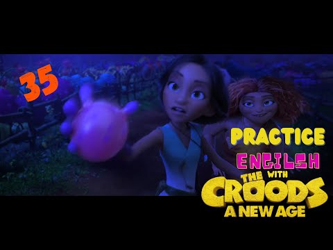 Practice English with THE CROODS A NEW AGE Learn English with Movies Improve Listening Skills 35