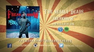 The Nearly Deads - Freakshow (Official Lyric Video)