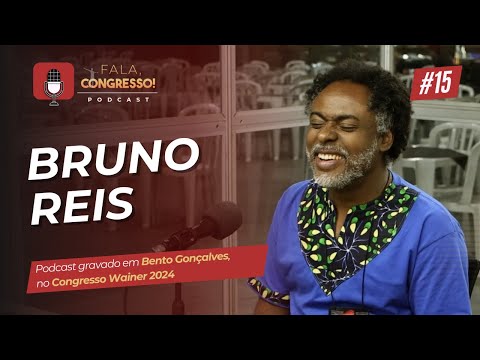 Contribuições da Psicologia Afrocentrada na TE, com Bruno Reis |Fala Congresso| Episódio 15