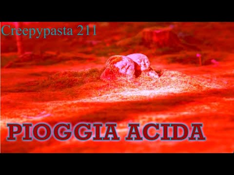 ACID RAIN - Creepypasta 211