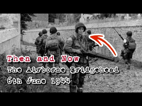 101st and 82nd Airborne on D-Day 1944 | Then and Now