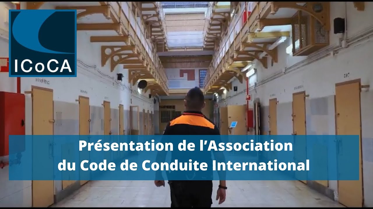 Présentation de l'Association du Code de Conduite International (ICoCA)