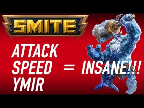 ATTACK SPEED YMIR IS INSANE!!! - SMITE FUNNY MOMENTS