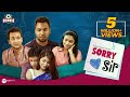 Sorry Sir Intekhab Dinar Shawon Polash Samia Othoi Tasnia Farin Bangla New Natok 2019