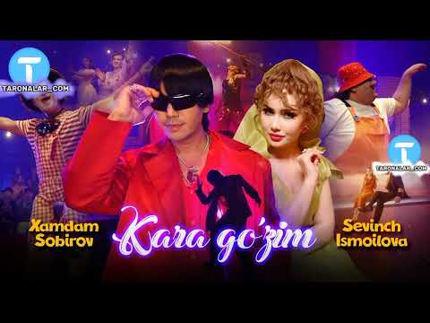 Xamdam Sobirov & Sevinch Ismoilova - Kara go’zim (Official Music )
