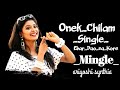 Onek Chilam Single Ebar Dao Na Kore Mingle Ariyoshi Synthia Supar Songs 2021 Bast Song I Love Call