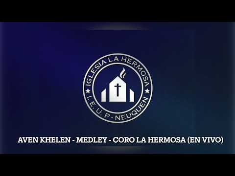 Aven khelen - Medley - Coro La Hermosa | Campamento Rodeados 2023 - Khangery Neuquén (En Vivo)