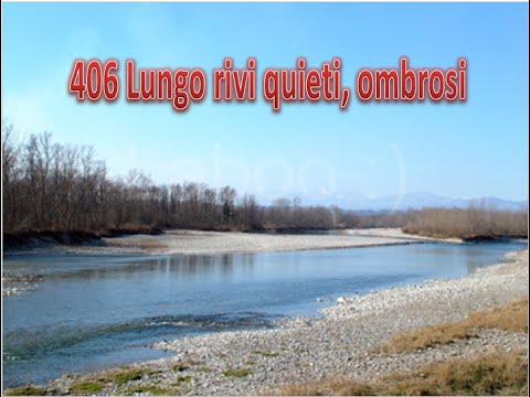 406 LUNGO RIVI QUIETI, OMBROSI - KARAOKE