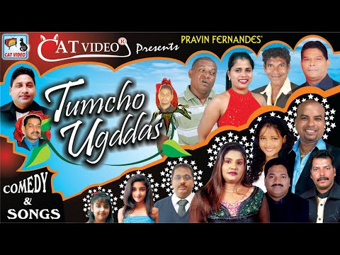 Tumcho Ugaddas | Konkani Songs & Comedy