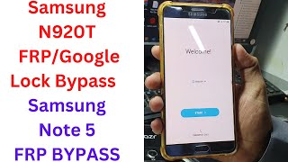Samsung N920T FRP/Google Lock Bypass || Samsung N920T Frp Bypass  || Samsung Note 5 Frp Bypass 2023