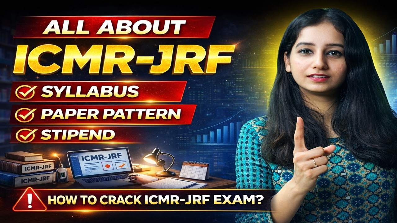 All About ICMR JRF I Syllabus, Stipend, Paper Pattern , Important Dates