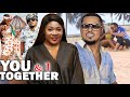 You And I Together  Full Movie - Mercy Johnson & Van Vicker Latest Nigerian Nollywood Movie