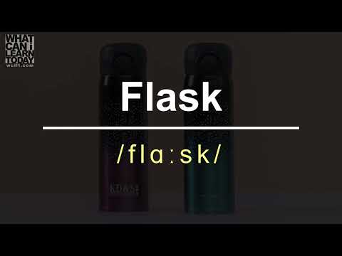 How to pronounce the word "Flask"
