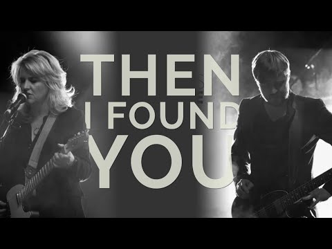 THEN I FOUND YOU - English Cover of 'Toe Vind Ek Jou' by Karen Zoid and Francois van Coke